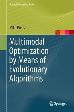 Multimodal Optimization by Means of Evolutionary Algorithms - Preuß, Mike