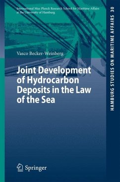 Joint Development of Hydrocarbon Deposits in the Law of the Sea - Becker-Weinberg, Vasco