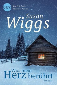 Was mein Herz berührt - Wiggs, Susan