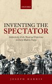Inventing the Spectator (eBook, PDF)