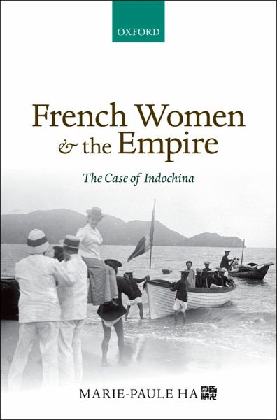 French Women and the Empire (eBook, PDF) French Women and the Empire (eBook, PDF)