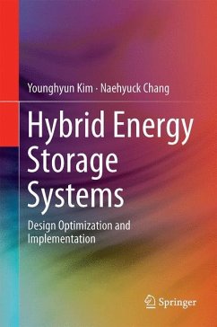 Design and Management of Energy-Efficient Hybrid Electrical Energy Storage Systems - Kim, Younghyun;Chang, Naehyuck