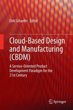 Cloud-Based Design and Manufacturing (CBDM)