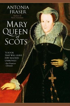 Mary Queen of Scots (eBook, ePUB) - Fraser, Antonia