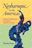 Neobaroque in the Americas (eBook, ePUB)