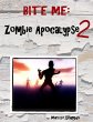 Bite Me: Zombie Apocalypse 2 (eBook,... - Bild 1