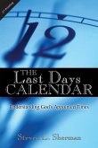 The Last Days Calendar