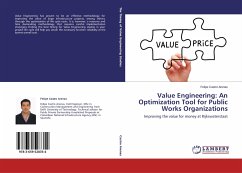 Value Engineering: An Optimization Tool for Public Works Organizations