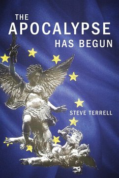 The Apocalypse Has Begun - Terrell, Steve