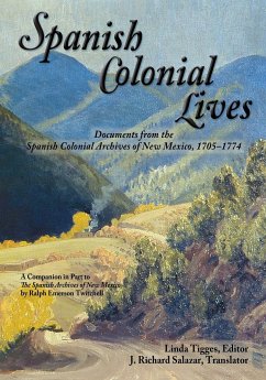 Spanish Colonial Lives, Softcover