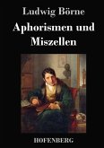Aphorismen und Miszellen Aphorismen und Miszellen