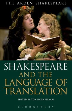 Shakespeare and the Language of Translation (eBook, PDF)