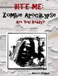 Bite Me: Zombie Apocalypse Are You... - Bild 1
