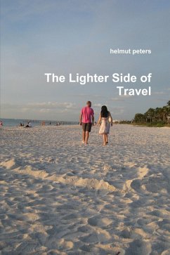 The Lighter Side of Travel (eBook, ePUB) - Peters, Helmut