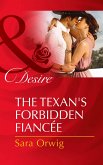 The Texan's Forbidden Fiancée (eBook, ePUB) The Texan's Forbidden Fiancée (eBook, ePUB)