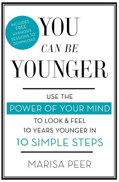 You Can Be Younger (eBook, ePUB) - Peer, Marisa