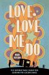 Love, Love Me Do (eBook, ePUB) - Bild 1