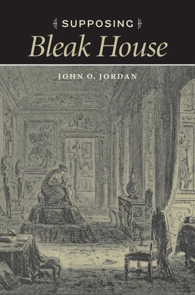 Supposing Bleak House (eBook, ePUB) Supposing Bleak House (eBook, ePUB)