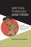 Writing through Jane Crow (eBook, ePUB)