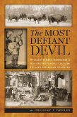The Most Defiant Devil (eBook, ePUB)