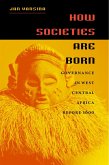 How Societies Are Born (eBook, ePUB)