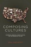 Composing Cultures (eBook, ePUB)