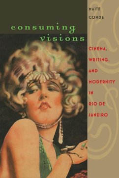 Consuming Visions (eBook, ePUB) - Condé, Maite