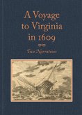 A Voyage to Virginia in 1609 (eBook, ePUB)