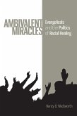 Ambivalent Miracles (eBook, ePUB)