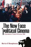 The New Face of Political Cinema (eBook, ePUB)