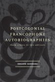 Postcolonial Francophone Autobiographies (eBook, ePUB)