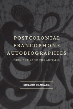 Postcolonial Francophone Autobiographies (eBook, ePUB) - Sankara, Edgard