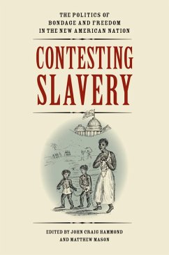 Cover Contesting Slavery (eBook, ePUB)