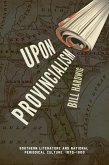 Upon Provincialism (eBook, ePUB) Upon Provincialism (eBook, ePUB)
