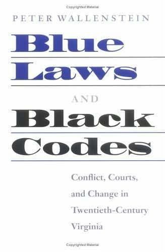 Blue Laws and Black Codes (eBook, ePUB) Blue Laws and Black Codes (eBook, ePUB)