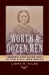 Worth a Dozen Men (eBook, ePUB) - Bild 1