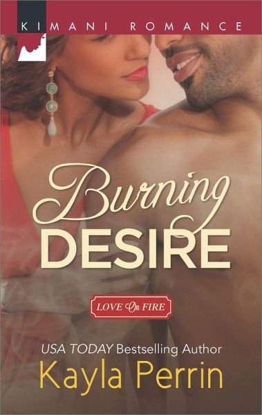 Burning Desire (eBook, ePUB) Burning Desire (eBook, ePUB)