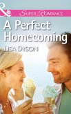 A Perfect Homecoming (Mills & Boon Superromance) (eBook, ePUB)