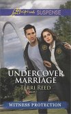 Undercover Marriage (eBook, ePUB) Undercover Marriage (eBook, ePUB)