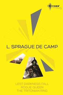 L. Sprague de Camp SF Gateway Omnibus (eBook, ePUB) - deCamp, L. Sprague