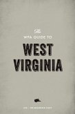 The WPA Guide to West Virginia (eBook, ePUB)