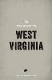 The WPA Guide to West Virginia (eBook, ePUB) The WPA Guide to West Virginia (eBook, ePUB)