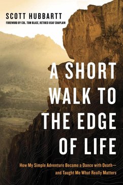 A Short Walk to the Edge of Life (eBook, ePUB) - Hubbartt, Scott