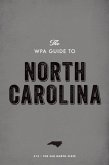 The WPA Guide to North Carolina (eBook, ePUB)