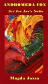 Andromeda Fox: Art for Art's Sake (eBook, ePUB)