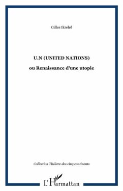 U.N (United Nations) (eBook, PDF)