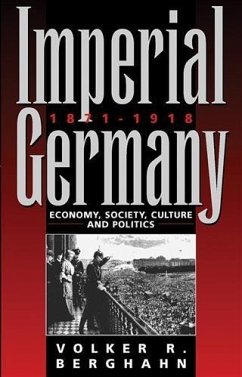 Imperial Germany 1871-1918 (eBook, PDF) - Berghahn, Volker