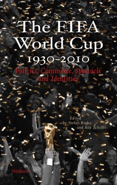 The FIFA World Cup 1930 - 2010 (eBook, PDF)