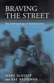 Braving the Street (eBook, PDF)