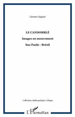 Candomble: images en mouvement' sao-paul (eBook, PDF) - Opipari Carmen